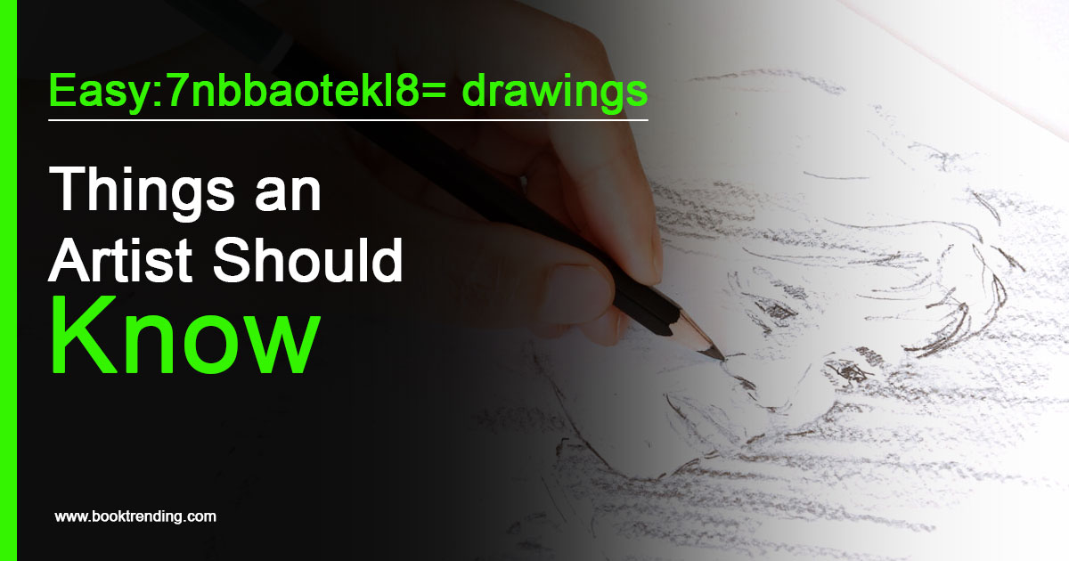 Easy:7nbbaotekl8= drawings