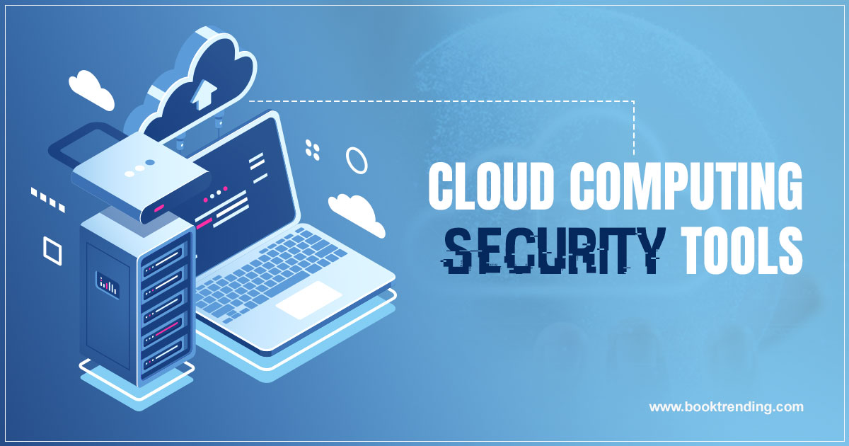 cloud computing security tools